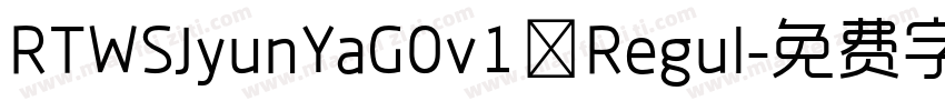 RTWSJyunYaG0v1 Regul字体转换
